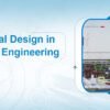 Electrical Design in Modern Engineering
