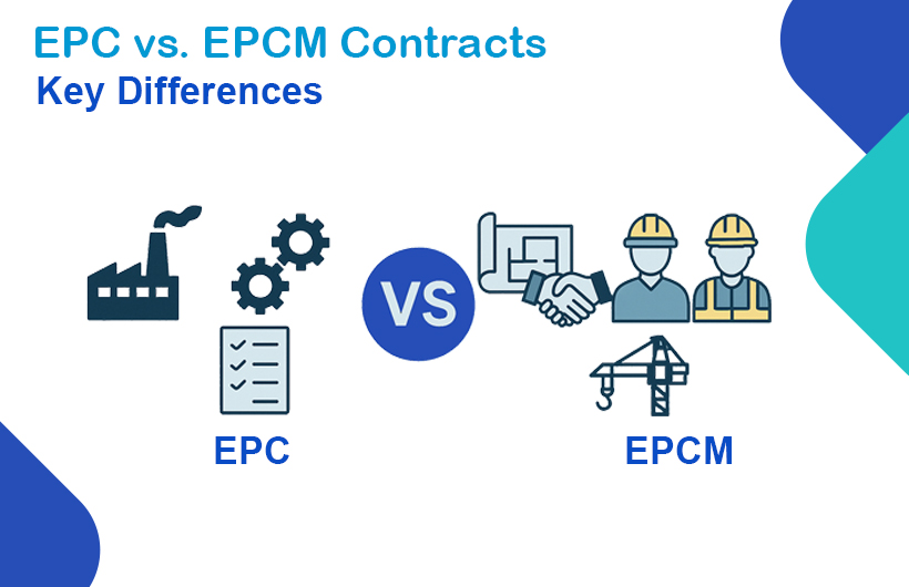 EPC and EPCM Contracts