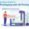 rapid prototyping with 3d printing