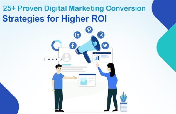digital marketing conversion strategies
