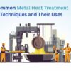 metal heat treatment
