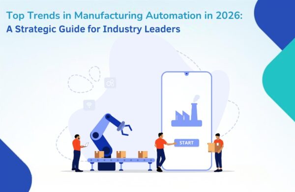 trends in manufacturing automation