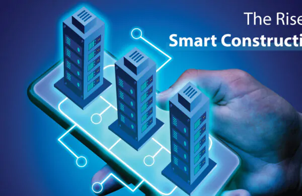 The Rise of Smart Construction