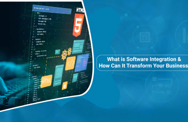 What is Software Integration How Can It Help Your Business